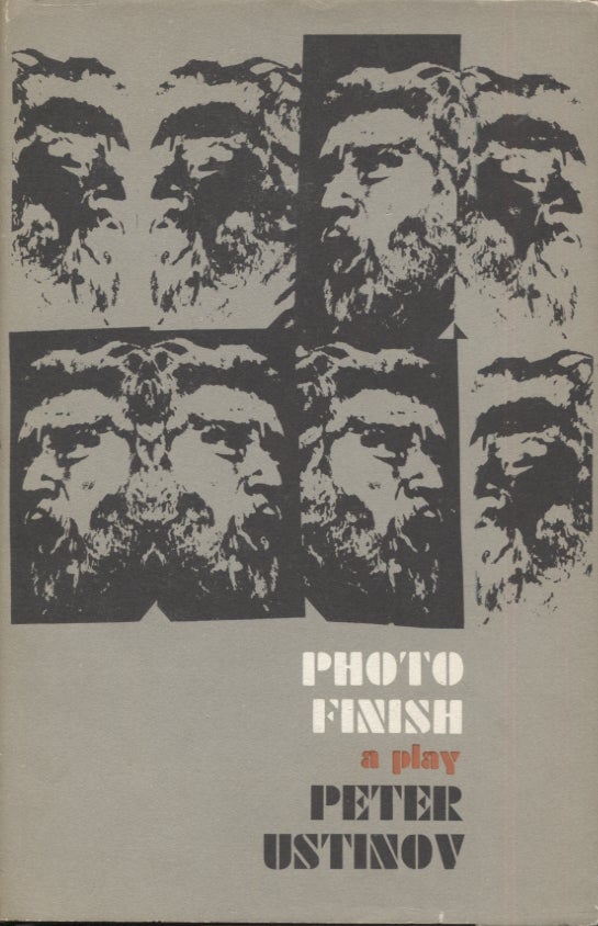 Item #10537 Photo Finish: An Adventure in Biography in Three Acts. Peter Ustinov.