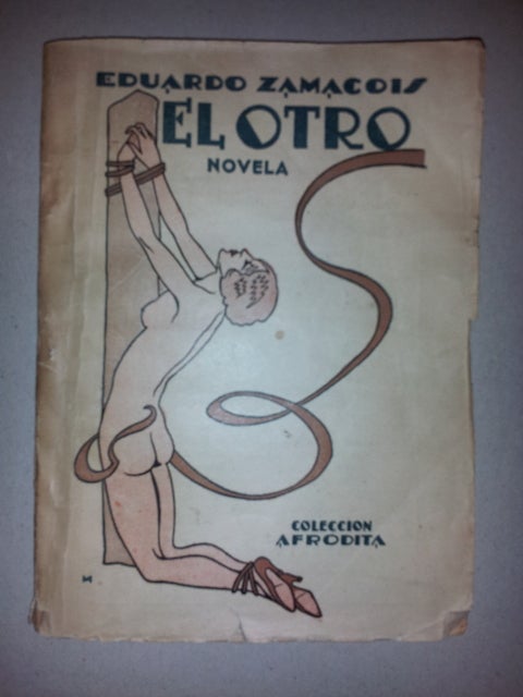 Item #10582 El otro (novela). Eduardo Zamacois.