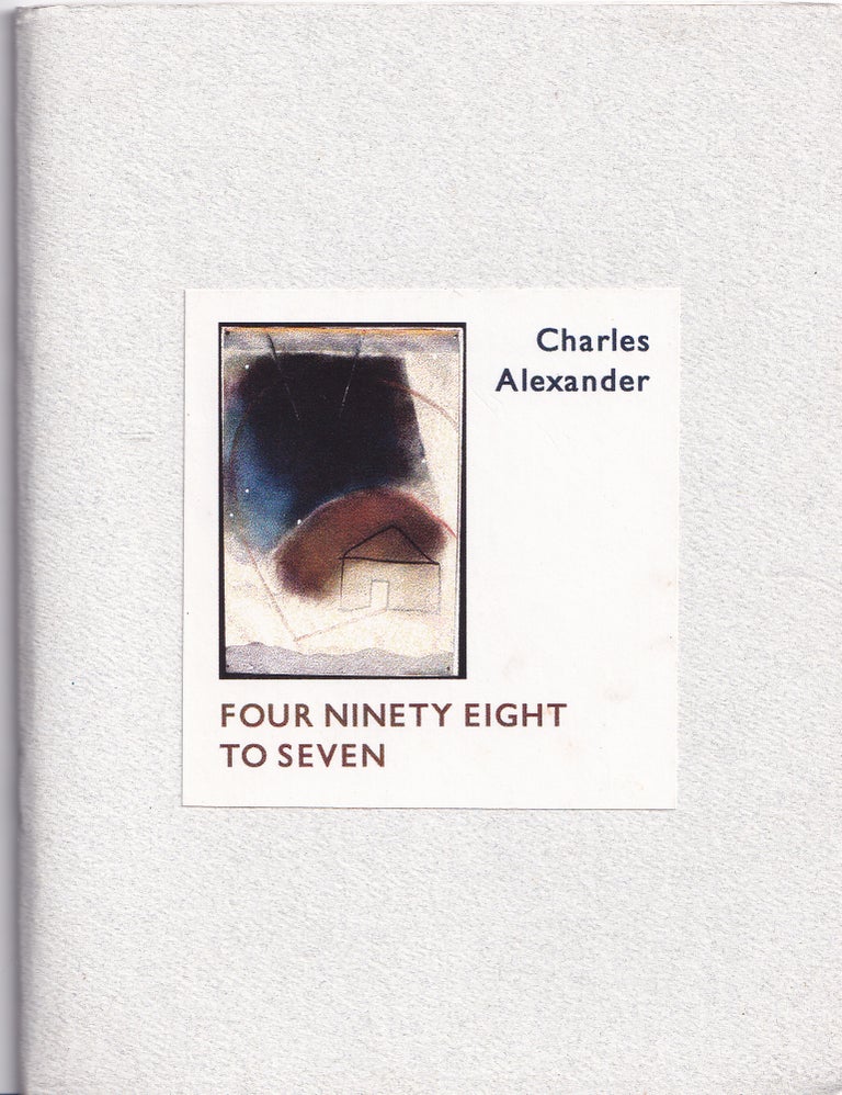 Item #11318 Four Ninety Eight to Seven. Charles Alexander.
