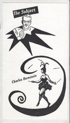 Subject, The. Charles Bernstein.