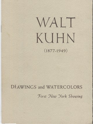 Item #11749 Walt Kuhn, 1877-1949. Exhibition catalog