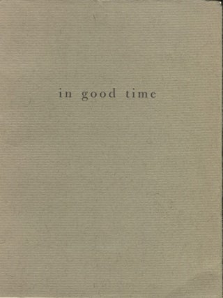 Item #11834 In Good Time. Cid Corman