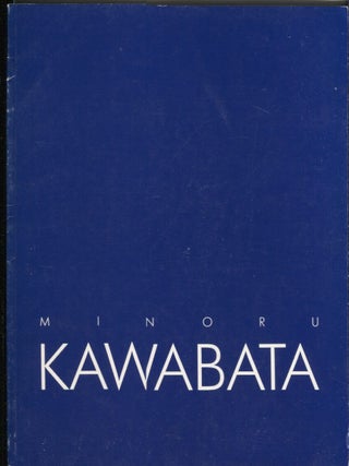 Item #12530 Minoru Kawabata. William Exhibition catalog. Zimmer, text