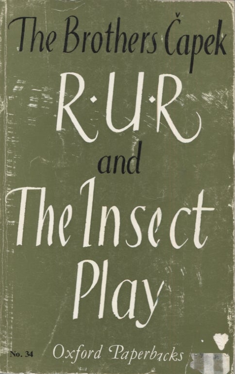 Item #12835 R.U.R. and The Insect Play. Karel, Josef.
