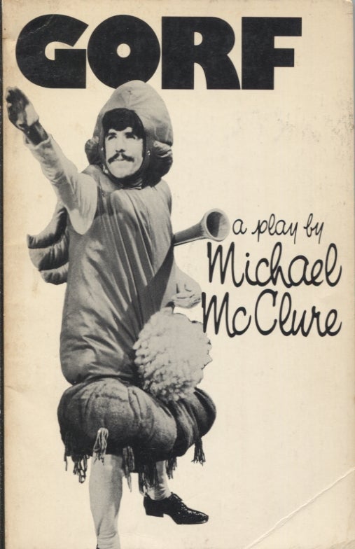 Item #13951 Gorf: A Play. Michael McClure.