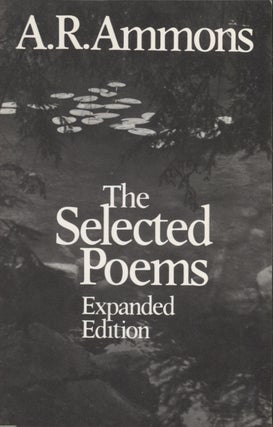 Item #15899 Selected Poems: Expanded Edition. A. R. Ammons