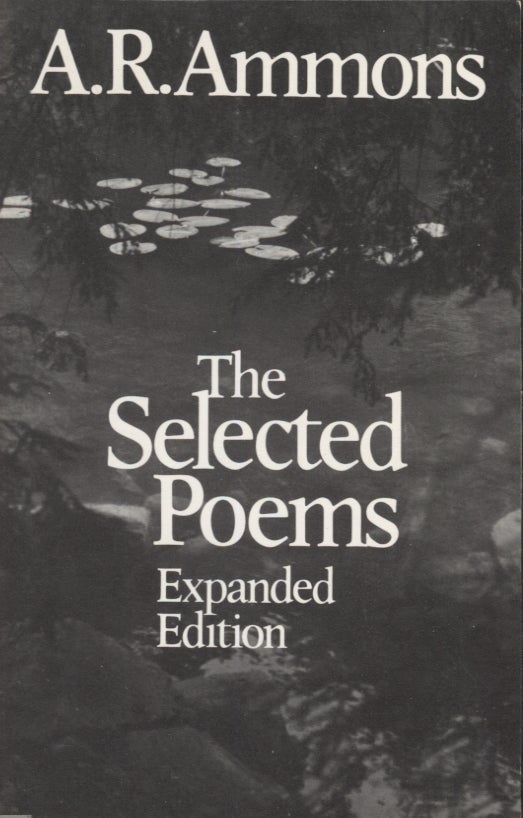 Item #15899 Selected Poems: Expanded Edition. A. R. Ammons.