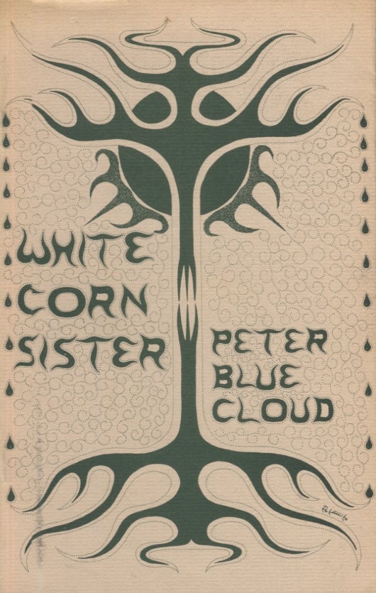 Item #16078 White Corn Sister. Peter Blue Cloud.