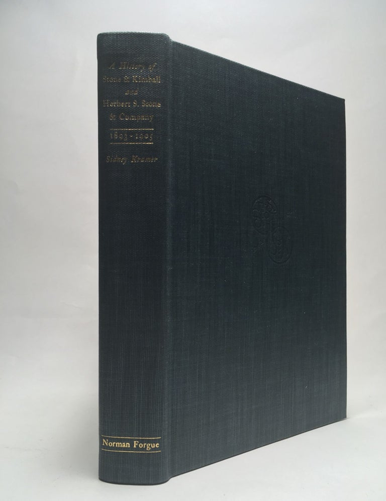 Item #17227 History of Stone & Kimball and Herbert S. Stone & Co., with a Bibliography of Their Publications, 1893-1905. Sidney Kramer, Frederic G. Melcher.