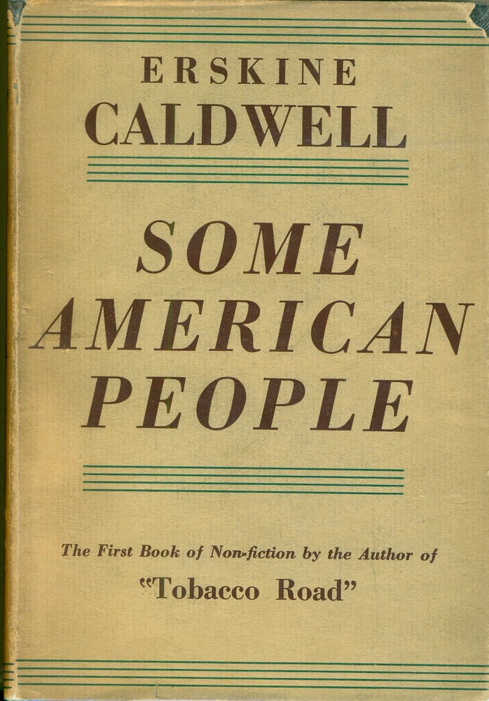 Item #17330 Some American People. Erskine Caldwell.