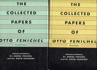 Item #17449 Collected Papers of Otto Fenichel (Two Volumes). Otto. Collected Fenichel, Hanna...
