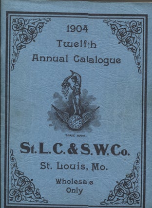 Item #18551 Twelfth Annual Catalogue, St. Louis Clock and Silverware Company, 1904. Catalog