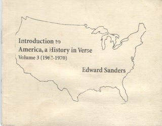 Item #20196 Introduction to America, A History in Verse Volume 3 (1962-1970). Edward Sanders