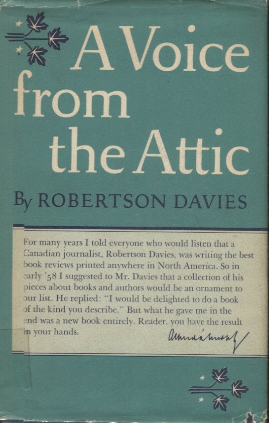 Item #20621 A Voice from the Attic. Robertson Davies.