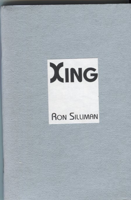 Item #20840 Xing. Ron Silliman.