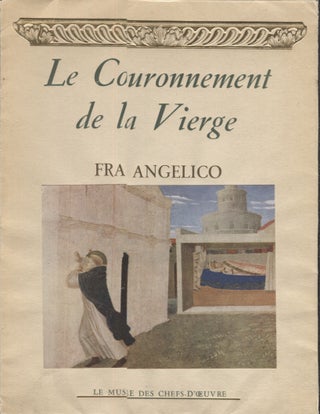 Item #20911 Fra Angelico-Le Couronnement de la Vierge. Adeline Hulftegger, Introduction