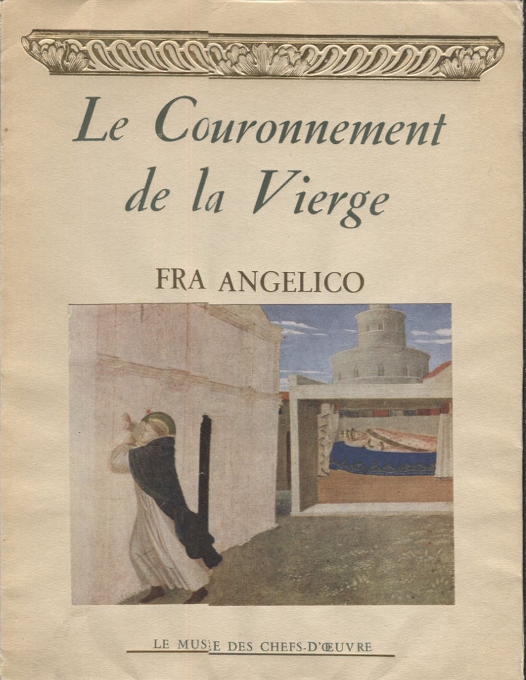 Item #20911 Fra Angelico-Le Couronnement de la Vierge. Adeline Hulftegger, Introduction.