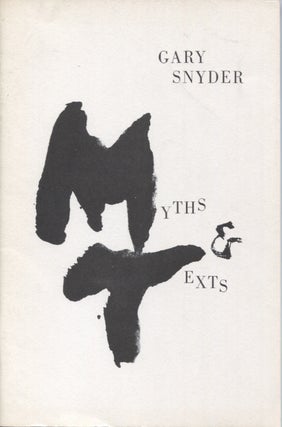 Item #20960 Myths and Texts. Gary Snyder