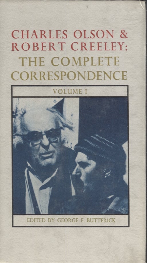 Item #21017 The Complete Correspondence Volume 1. Charles Olson, Robert Creeley.