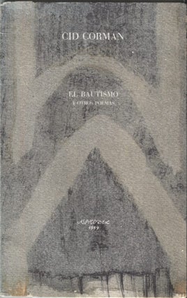 Item #21019 El Bautismo y Otras Poemas. Cid Corman