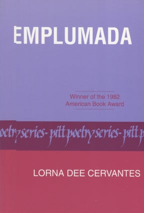 Item #21093 Emplumada; Winner of the 1982 American Book Award. Lorna Dee Cervantes