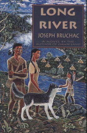 Item #21365 Long River. Joseph Bruchac