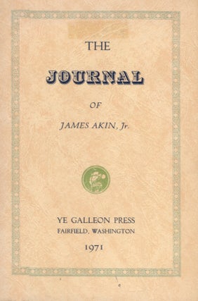 Item #21448 THE JOURNAL OF JAMES AKIN, JR. James Jr Akin