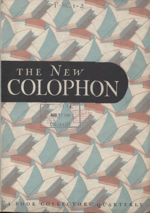 Item #21473 THE NEW COLOPHON Volume 1 Part Three; July 1948. Elmer Adler