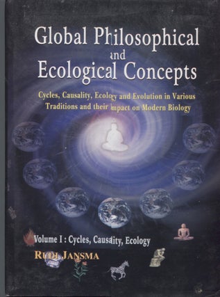 Item #21479 GLOBAL PHILOSOPHICAL AND ECOLOGICAL CONCEPTS :2 VOLS; Cycles, Causity, Ecology and...