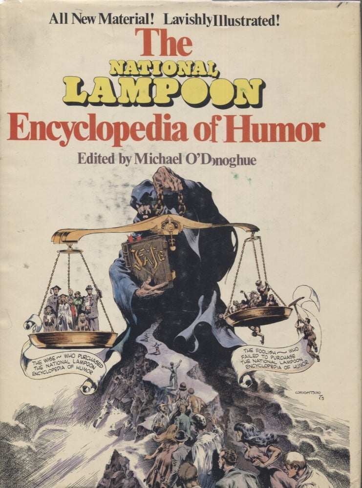 Item #21657 THE NATIONAL LAMPOON ENCYCLOPEDIA OF HUMOR. Michael O'Donoghue.