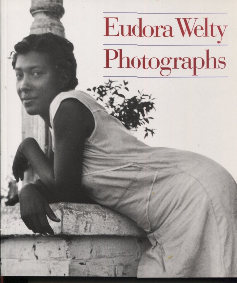 Item #21756 EUDORA WELTY PHOTOGRAPHS. Eudora Welty.
