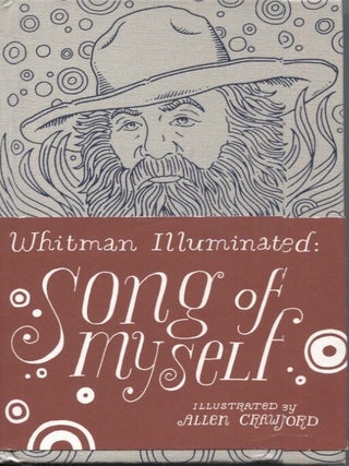 SONG OF MYSELF; Whitman Illuminated