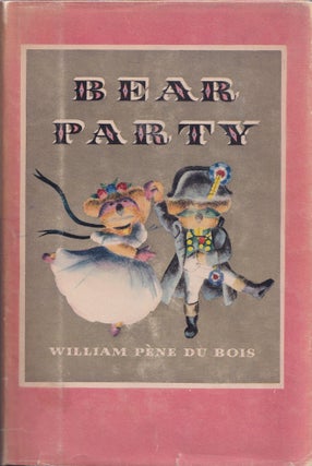 Item #21778 BEAR PARTY. William Pene de Bois