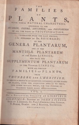 Item #21789 THE FAMILIES OF PLANTS Volume I. Linneus