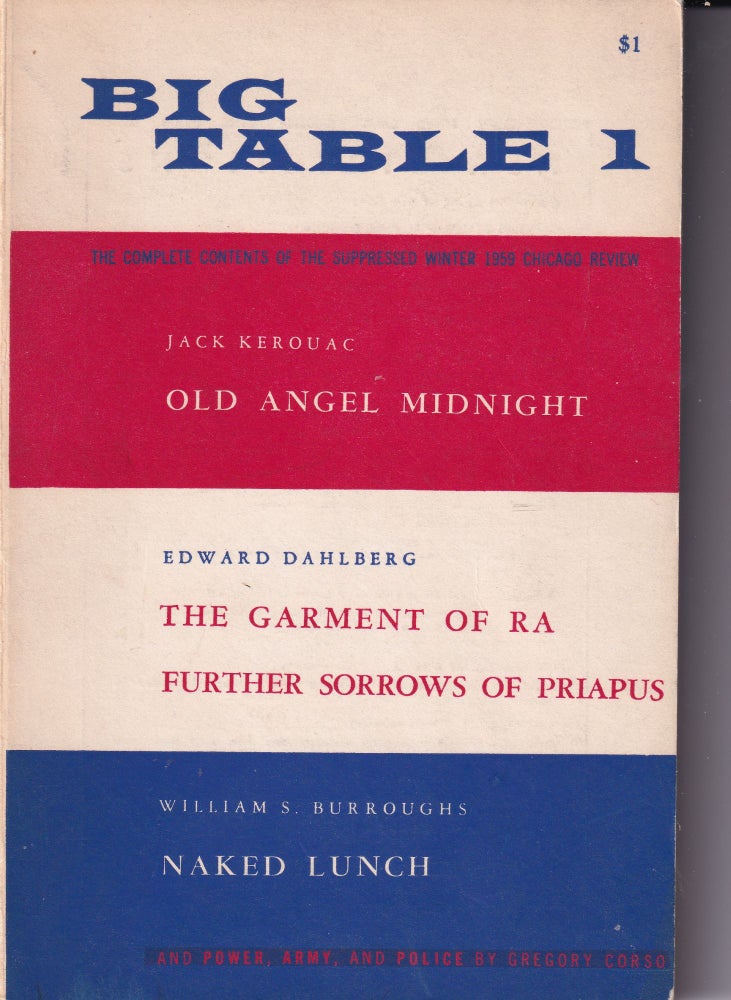 Item #21804 BIG TABLE 1; The Complete Contents of the Suppressed Winter 1959 Chicago Review. irving Rosenthal.