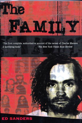 Item #21909 The Family; Revised and Updated Edition. Ed Sanders