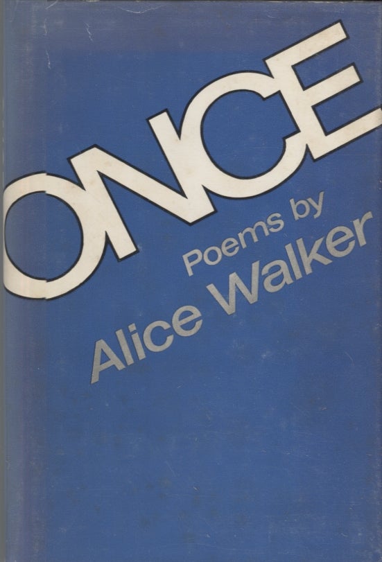 Item #2571 Once; Poems. Alice Walker.