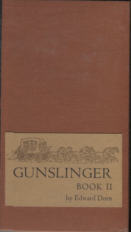 Item #3967 Gunslinger, Book II. Edward Dorn.