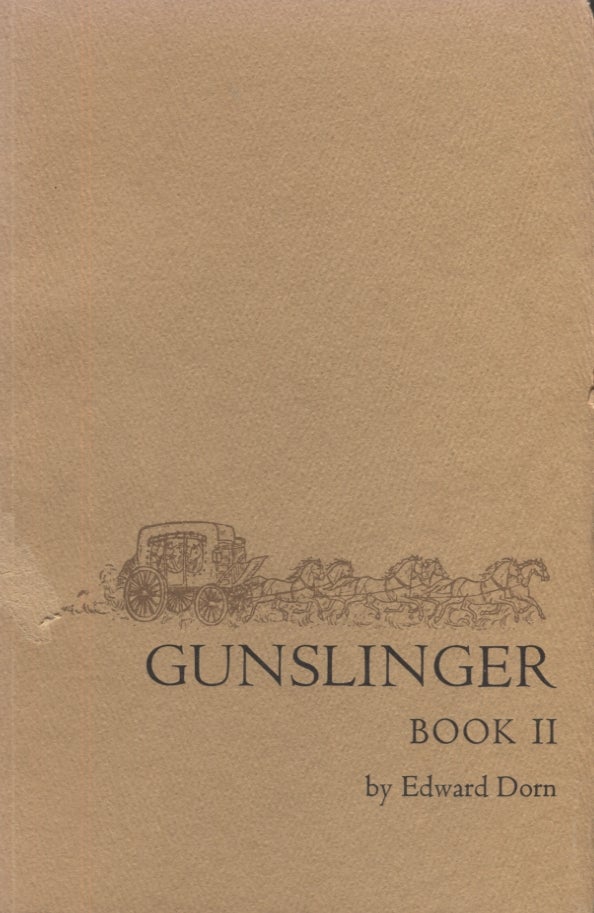 Item #4264 Gunslinger Book II. Edward Dorn.