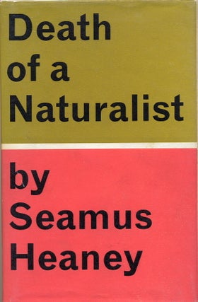 Item #4993 Death of a Naturalist. Seamus Heaney