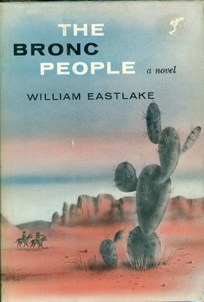 Item #5914 Bronc People, The. William Eastlake