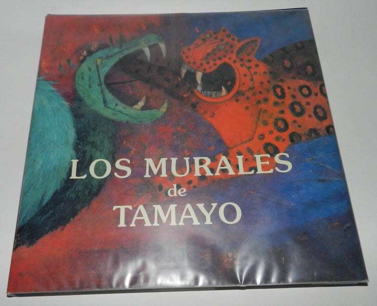 Item #6535 Los murales de Tamayo [Rufino]. Juan Carlos Pereda, Martha Sanchez Fuentes.