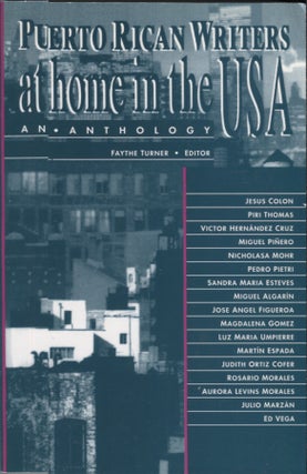 Item #6664 Puerto Rican Writers at Home in the USA: An Anthology. Faythe Turner