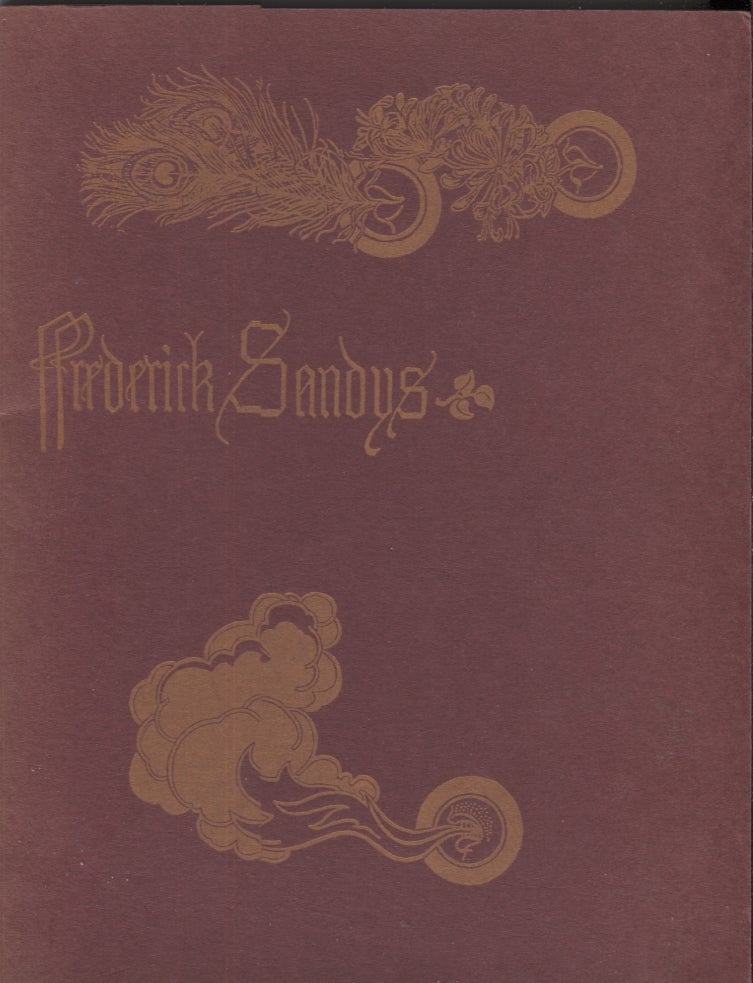 Item #6701 Frederick Sandys 1829-1904. Frederick . Raymond Watkinson Sandys, Rowland Elzea, Anthony Crane, Exhibition catalog, texts.
