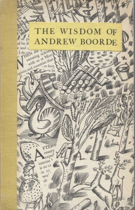 Item #9649 Wisdom of Andrew Boorde, The. Andrew. Edited Boorde, H. Edmund Poole